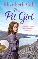 Pit Girl (Gill Elizabeth)(Paperback / softback)