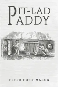 Pit-Lad Paddy (Mason Peter Ford)(Paperback)