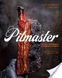 Pitmaster: Recipes, Techniques, and Barbecue Wisdom [A Cookbook] (Husbands Andy)(Pevná vazba)