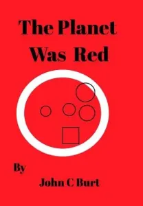 Planet Was Red (Burt John C)(Pevná vazba)