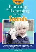 Planning for Learning Through Sounds (Harries Judith)(Paperback / softback)