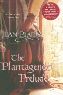 Plantagenet Prelude - (Plantagenet Saga) (Plaidy Jean (Novelist))(Paperback / softback)