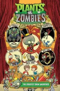 Plants vs. Zombies Volume 9: The Greatest Show Unearthed (Tobin Paul)(Pevná vazba)