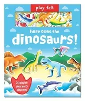 Play Felt Here come the dinosaurs! (Wren Georgina)(Board book)
