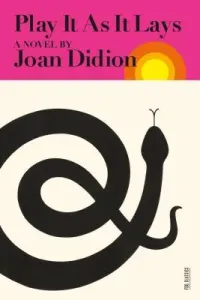 Play It as It Lays (Didion Joan)(Paperback)