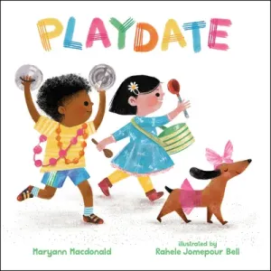Playdate (MacDonald Maryann)(Board Books)