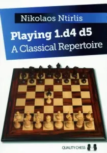 Playing 1.D4 D5: A Classical Repertoire (Ntirlis Nikolaos)(Paperback)