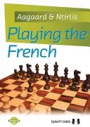 Playing the French (Aagaard Jacob)(Paperback)