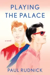 Playing the Palace (Rudnick Paul)(Paperback)