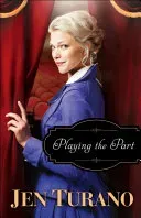 Playing the Part (Turano Jen)(Paperback)