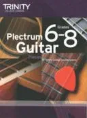 Plectrum Guitar Pieces Grades 6-8 (Trinity College London)(Sheet music)