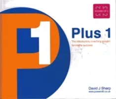 Plus 1 - The Introductory Coaching System for Maths Success (Sharp David Joseph)(Paperback / softback)