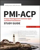 Pmi-Acp Project Management Institute Agile Certified Practitioner Exam Study Guide (Hunt J. Ashley)(Paperback)
