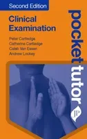Pocket Tutor Clinical Examination (Cartledge Peter)(Paperback / softback)