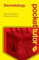 Pocket Tutor Dermatology (Craythorne Emma)(Paperback)