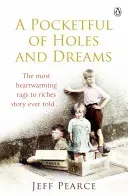 Pocketful of Holes and Dreams (Pearce Jeff)(Paperback / softback)