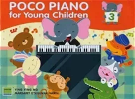 Poco Piano for Young Children, Bk 3 (Ng Ying Ying)(Paperback)