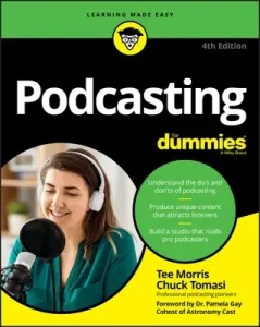 Podcasting for Dummies (Morris Tee)(Paperback)