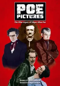 Poe Pictures: The Film Legacy of Edgar Allan Poe (Hallenbeck Bruce G.)(Pevná vazba)