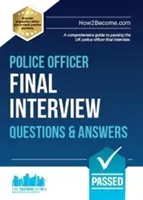 Police Officer Final Interview Questions and Answers - A Comprehensive Guide to Passing the UK Police Officer Final Interview (How2Become)(Paperback / softback)
