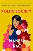 Polite Society (Rao Mahesh)(Paperback / softback)