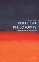 Political Philosophy: A Very Short Introduction (Miller David)(Paperback)