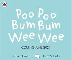 Poo Poo Bum Bum Wee Wee (Cowell Steven)(Paperback / softback)