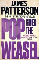 Pop Goes the Weasel (Patterson James)(Paperback / softback)