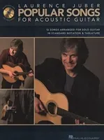 Popular Songs for Acoustic Guitar: 12 Songs Arranged for Solo Guitar [With CD] (Juber Laurence)(Paperback)