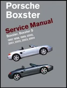 Porsche Boxster, Boxster S Service Manual: 1997, 1998, 1999, 2000, 2001, 2002, 2003, 2004: 2.5 Liter, 2.7 Liter, 3.2 Liter Engines (Bentley Publishers)(Pevná vazba)