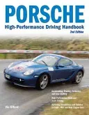 Porsche High-Performance Driving Handbook (Elford Vic)(Paperback)