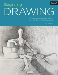 Portfolio: Beginning Drawing: A Multidimensional Approach to Learning the Art of Basic Drawing (Picard Alain)(Paperback)