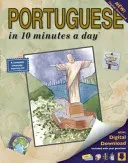 Portuguese in 10 Minutes a Day: Language Course for Beginning and Advanced Study. Includes Workbook, Flash Cards, Sticky Labels, Menu Guide, Software (Kershul Kristine K.)(Paperback)