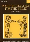 Position Changing for Violin: Violin Part (MacKay Neil)(Paperback)