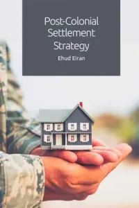 Post-Colonial Settlement Strategy (Eiran Ehud)(Paperback)