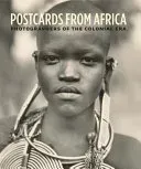 Postcards from Africa: Photographers of the Colonial Era (Geary Christraud)(Pevná vazba)
