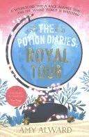 Potion Diaries: Royal Tour (Alward Amy)(Paperback / softback)