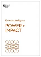 Power and Impact (HBR Emotional Intelligence Series) (Review Harvard Business)(Paperback)