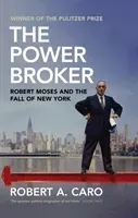 Power Broker - Robert Moses and the Fall of New York (Caro Robert A)(Paperback / softback)