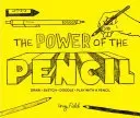 Power of the Pencil - draw * sketch * doodle * play with a pencil (Field Guy)(Pevná vazba)