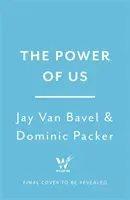 Power of Us (Bavel Jay Van)(Paperback)