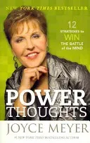 Power Thoughts - 12 Strategies to Win the Battle of the Mind (Meyer Joyce)(Paperback / softback)