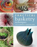 Practical Basketry Techniques (Harding Stella)(Paperback / softback)