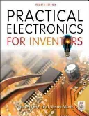 Practical Electronics for Inventors (Scherz Paul)(Paperback)