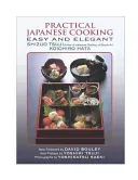 Practical Japanese Cooking: Easy and Elegant (Tsuji Shizuo)(Paperback)