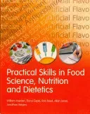 Practical Skills in Food Science, Nutrition and Dietetics (Aspden William)(Paperback / softback)