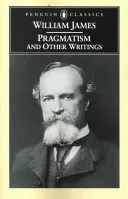 Pragmatism and Other Writings (James William)(Paperback)