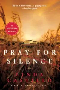 Pray for Silence: A Kate Burkholder Novel (Castillo Linda)(Paperback)