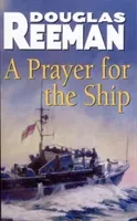 Prayer For The Ship (Reeman Douglas)(Paperback / softback)