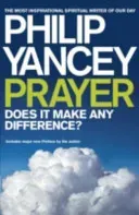 Prayer (Yancey Philip)(Paperback / softback)